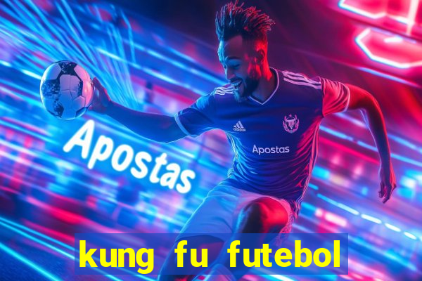 kung fu futebol clube dublado download utorrent